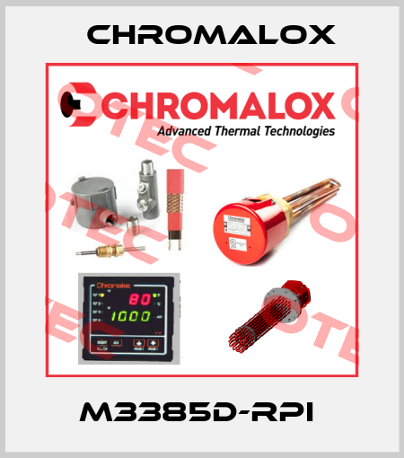 M3385D-RPI  Chromalox