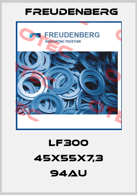 LF300 45x55x7,3 94AU Freudenberg
