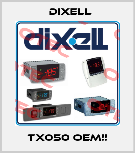 TX050 OEM!! Dixell