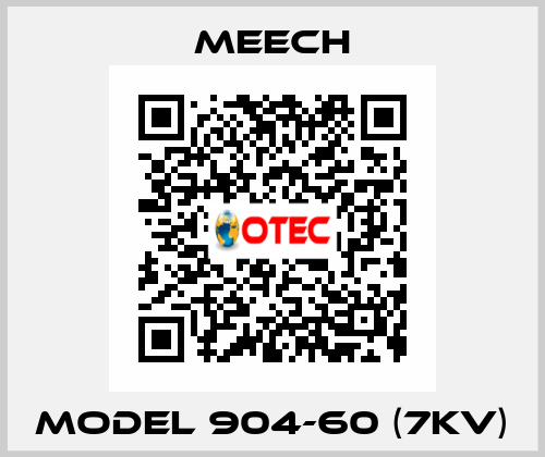 MODEL 904-60 (7KV) Meech