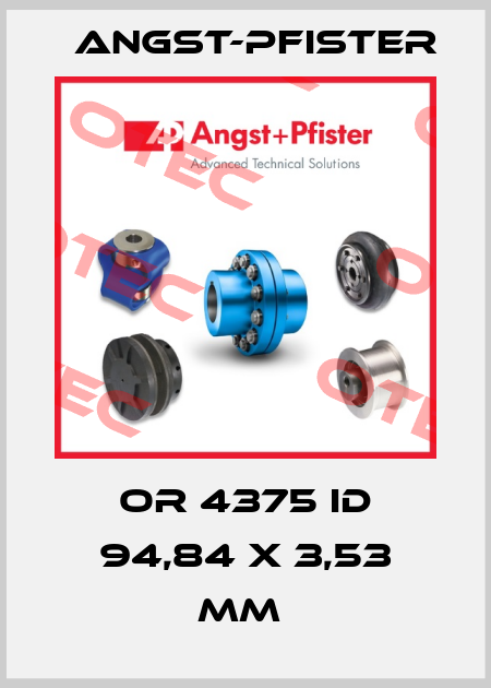 OR 4375 ID 94,84 X 3,53 MM  Angst-Pfister