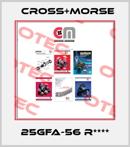 25GFA-56 R**** Cross+Morse