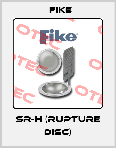 SR-H (Rupture DISC) FIKE