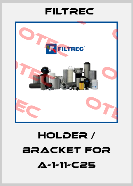 holder / bracket for A-1-11-C25 Filtrec