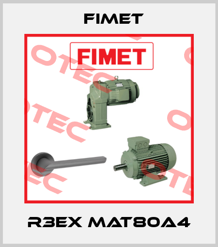 R3EX MAT80A4 Fimet
