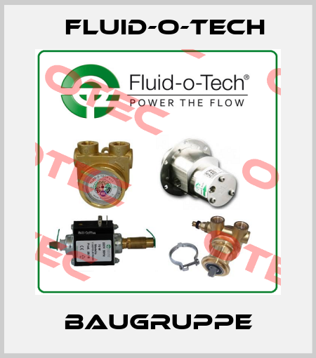 BAUGRUPPE Fluid-O-Tech