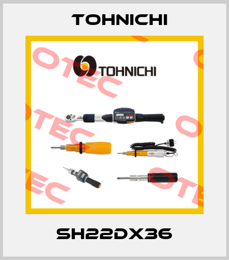 SH22DX36 Tohnichi