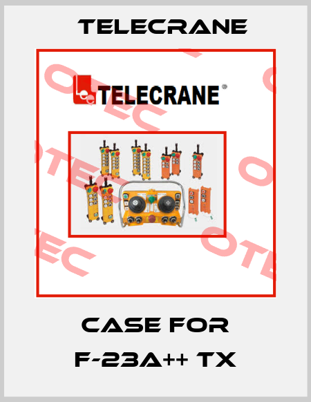 case for F-23A++ TX Telecrane