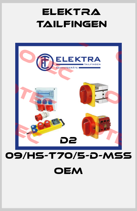 D2 09/HS-T70/5-D-MSS OEM Elektra Tailfingen