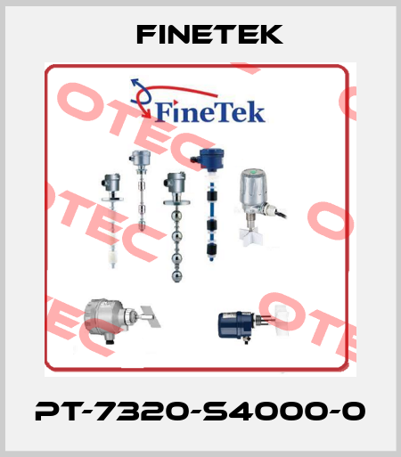 PT-7320-S4000-0 Finetek