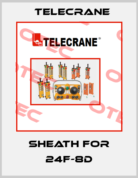 sheath for 24F-8D Telecrane
