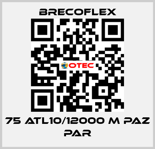 75 ATL10/12000 M PAZ PAR Brecoflex