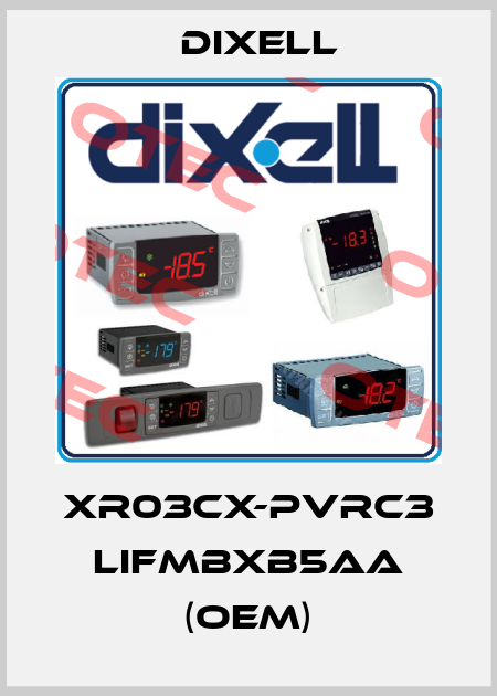 XR03CX-PVRC3 LIFMBXB5AA (OEM) Dixell