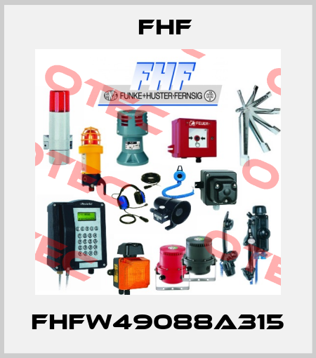 FHFW49088A315 FHF