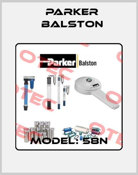 Model: 58N Parker Balston