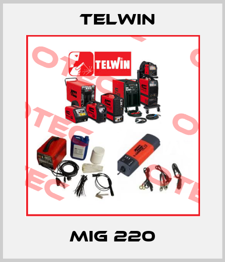 MIG 220 Telwin