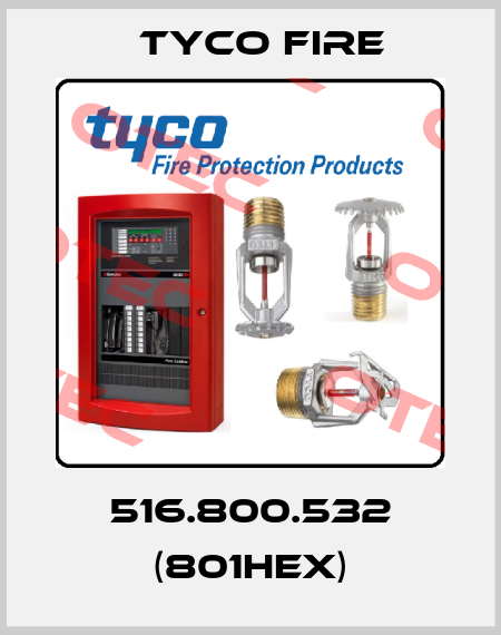 516.800.532 (801HEX) Tyco Fire