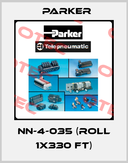 NN-4-035 (roll 1x330 FT) Parker