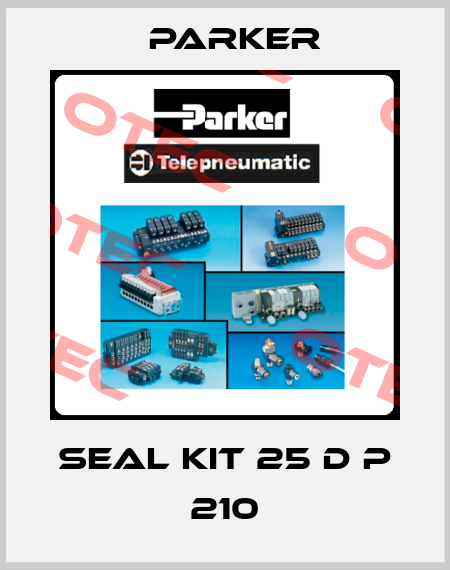 Seal Kit 25 D P 210 Parker