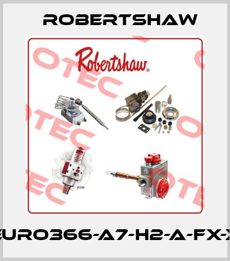 EURO366-A7-H2-A-FX-X Robertshaw