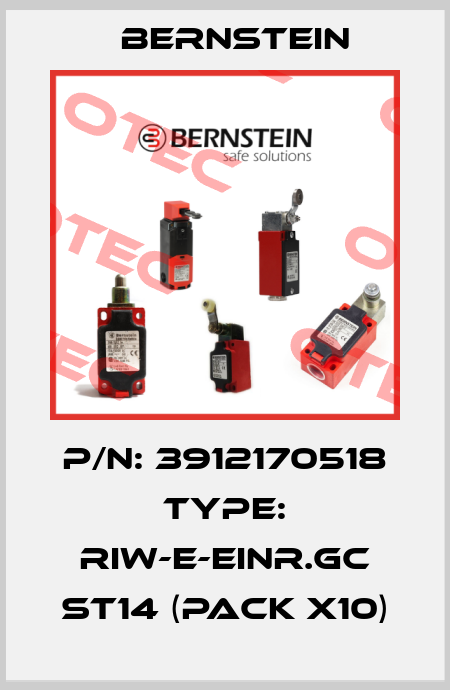 P/N: 3912170518 Type: RIW-E-EINR.GC ST14 (pack x10) Bernstein
