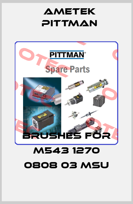 Brushes for M543 1270 0808 03 MSU Ametek Pittman