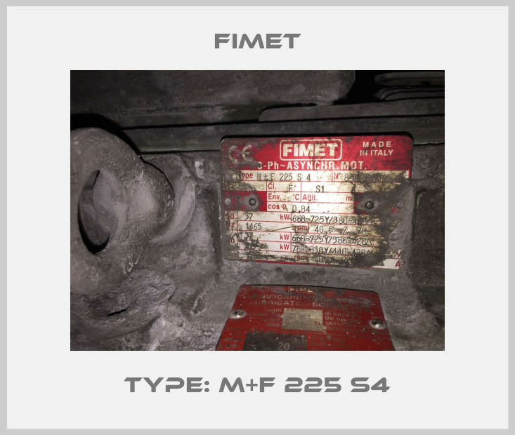 Type: M+F 225 S4-big