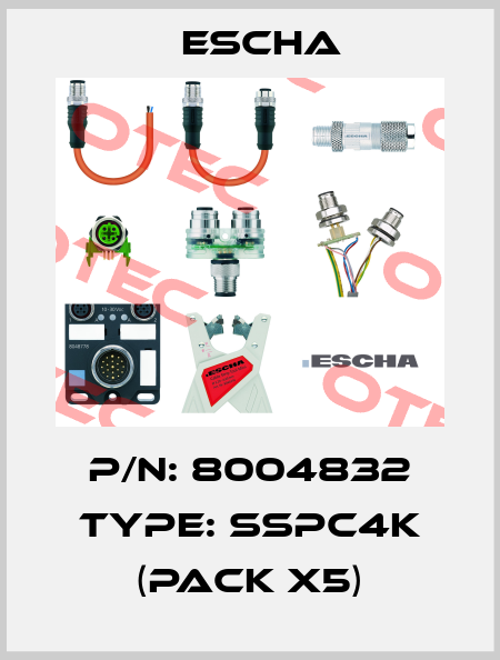P/N: 8004832 Type: SSPC4K (pack x5) Escha