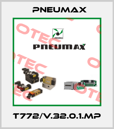 T772/V.32.0.1.MP Pneumax