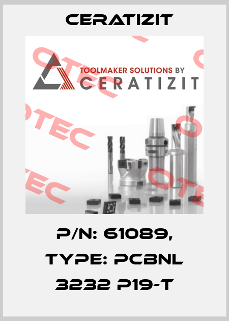 P/N: 61089, Type: PCBNL 3232 P19-T Ceratizit
