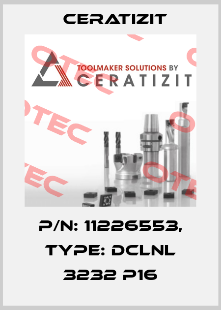 P/N: 11226553, Type: DCLNL 3232 P16 Ceratizit