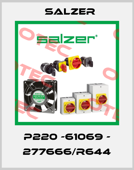 P220 -61069 - 277666/R644 Salzer
