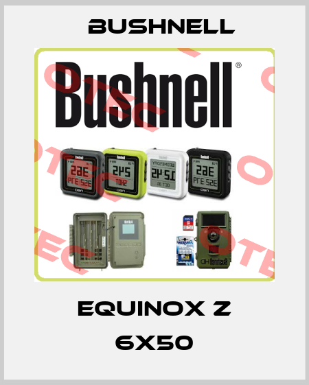 EQUINOX Z 6X50 BUSHNELL