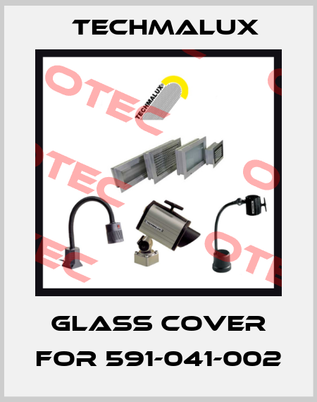Glass cover for 591-041-002 Techmalux