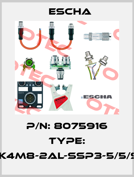 P/N: 8075916 Type: YK-FK4M8-2AL-SSP3-5/5/S370 Escha