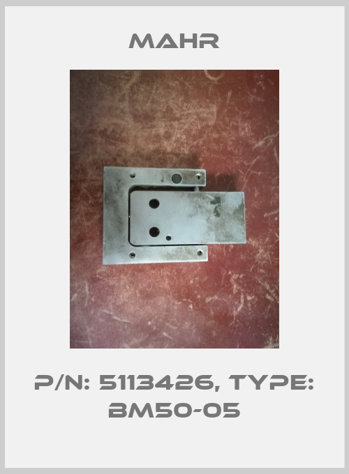 P/N: 5113426, Type: BM50-05-big