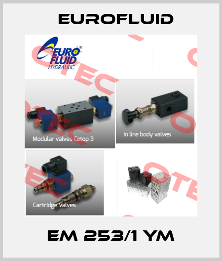 EM 253/1 YM Eurofluid