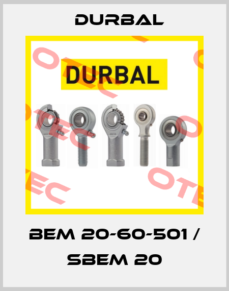 BEM 20-60-501 / SBEM 20 Durbal