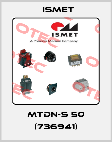 MTDN-S 50 (736941) Ismet
