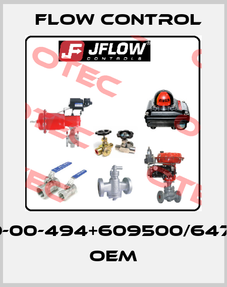 740-00-494+609500/647ML oem Flow Control