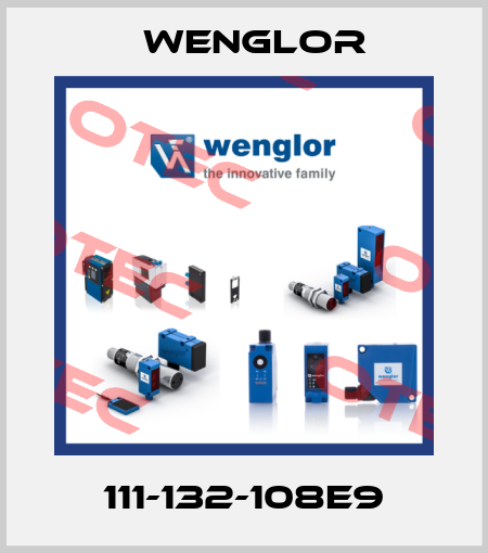 111-132-108E9 Wenglor