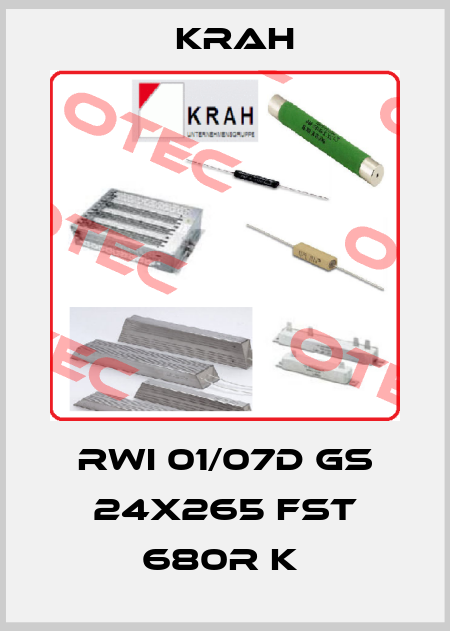 RWI 01/07D GS 24X265 FST 680R K  Krah