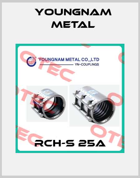 RCH-S 25A YOUNGNAM METAL
