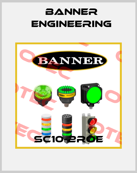 SC10-2ROE Banner Engineering