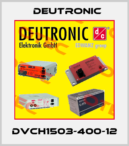 DVCH1503-400-12 Deutronic
