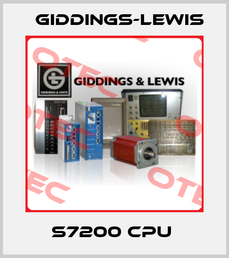 S7200 CPU  Giddings-Lewis