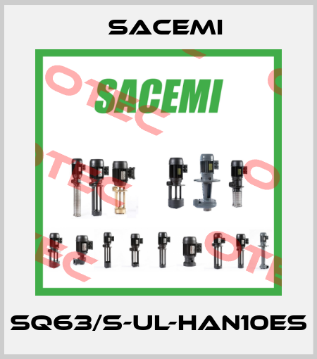 SQ63/S-UL-HAN10ES Sacemi