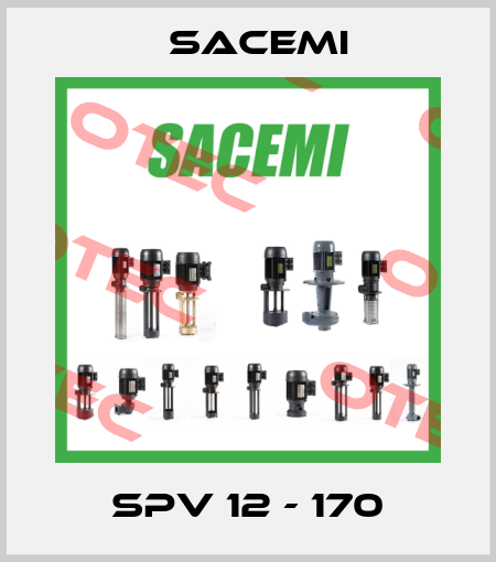 SPV 12 - 170 Sacemi