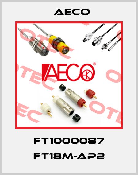 FT1000087 FT18M-AP2 Aeco