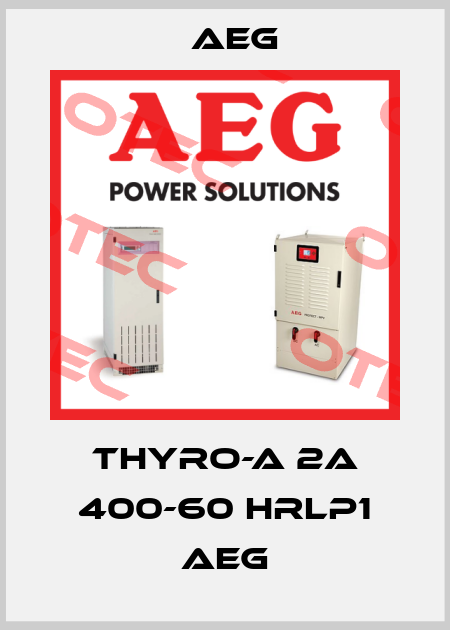 THYRO-A 2A 400-60 HRLP1 AEG AEG